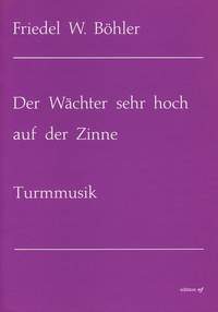 Boehler, F W: The Guard is very high on the battlements