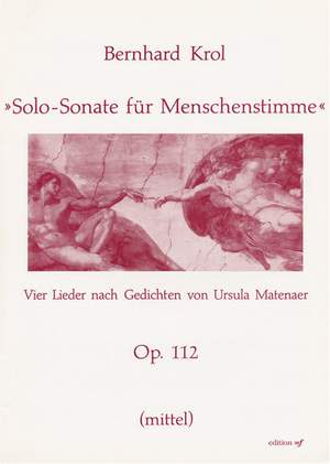 Krol, B: Solo Sonata for Voice op. 112