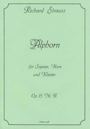 Strauss, R: Alphorn op. 15/3