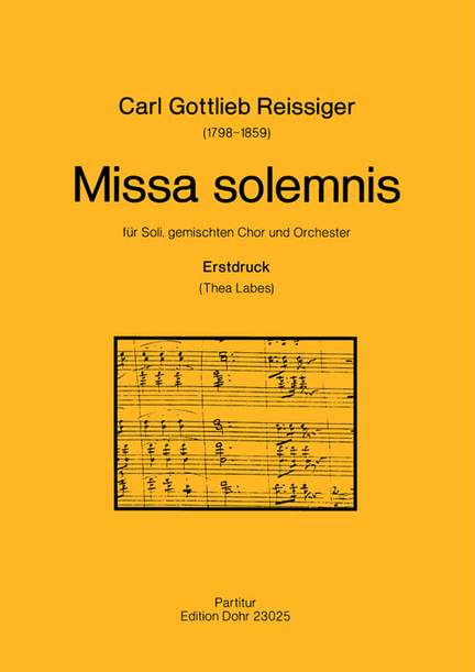 Reissiger, C G: Missa Solemnis