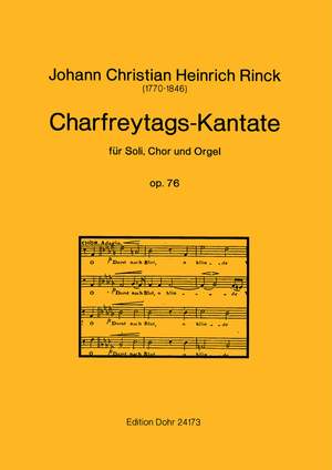 Rinck, J C H: Good Friday Cantata op. 76