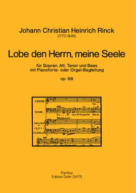 Rinck, J C H: Prasie the Lord, O my soul op. 88