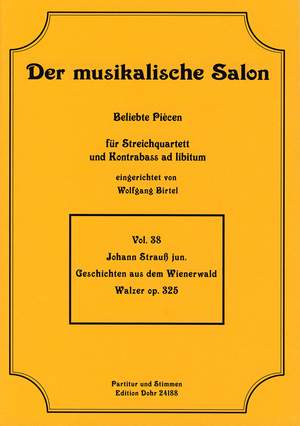 Johann Strauss II: Geschichten aus dem Wienerwald op. 325