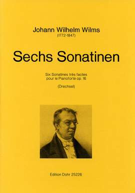 Wilms, J W: Six Sonatinas op. 16