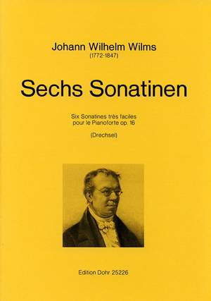 Wilms, J W: Six Sonatinas op. 16