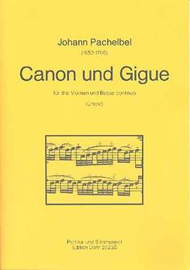 Pachelbel, J: Canon und Gigue