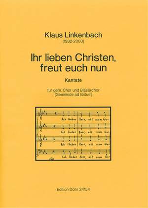 Linkenbach, K: Ihr lieben Christen, freut euch nun