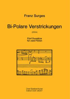 Surges, F: Bi-Polare Verstrickungen
