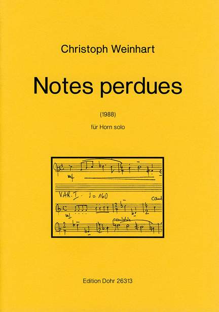 Weinhart, C: Notes perdues