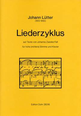 Luetter, J: Song cycle on texts by Johanna Zaeske-Fell