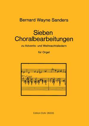 Sanders, B W: Seven Chorale Preludes