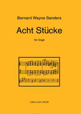Sanders, B W: Acht Stücke