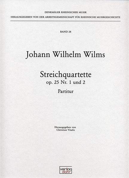 Wilms, J W: String Quartets op. 25