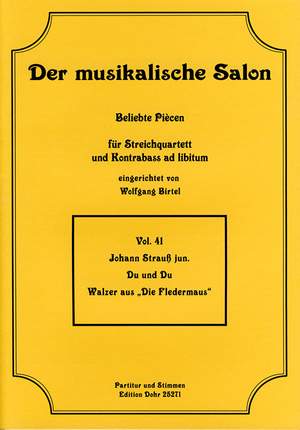 Johann Strauss II: Du und Du op. 367