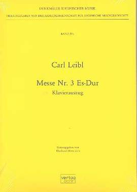 Leibl, C: Messe No. 3 Es-Dur E flat major