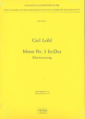 Leibl, C: Messe No. 3 Es-Dur E flat major