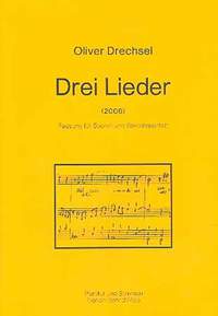 Drechsel, O: Three Songs on texts by Dana Spillker op. 32a