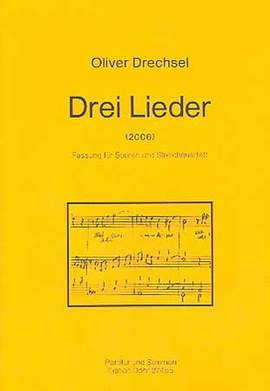 Drechsel, O: Drei Lieder auf Texte von Dana Spillker op. 32a