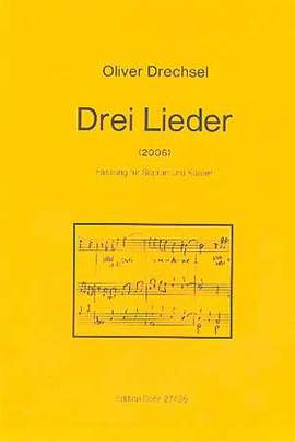Drechsel, O: Drei Lieder auf Texte von Dana Spillker op. 32