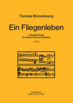 Blomenkamp, T: Ein Fliegenleben