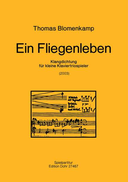 Blomenkamp, T: Ein Fliegenleben