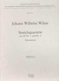 Wilms, J W: String Quartets op. 25