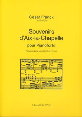 Franck, C: Souvenirs d'Aix-la-Chapelle op. 7