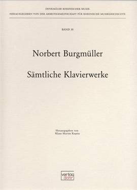 Burgmueller, N: Sämtliche Klavierwerke