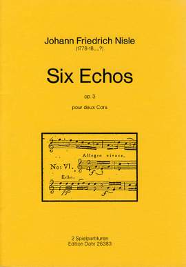 Nisle, J F: Six Echos pour deux Cors op. 3