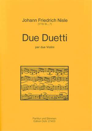 Nisle, J F: Due Duetti