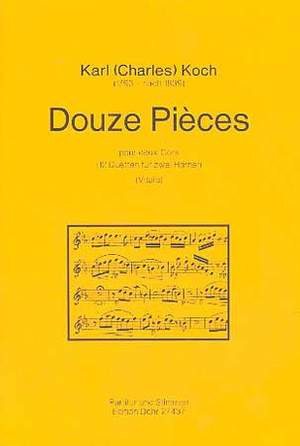 Koch, K: Douze Pièces pour deux Cors