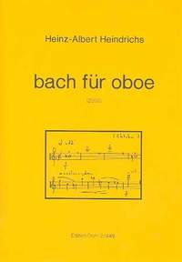 Heindrichs, H A: Bach for Oboe