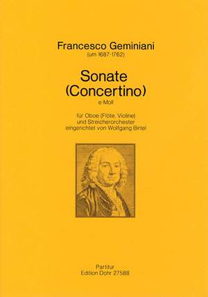 Geminiani, F: Sonata (Concertino) E Minor