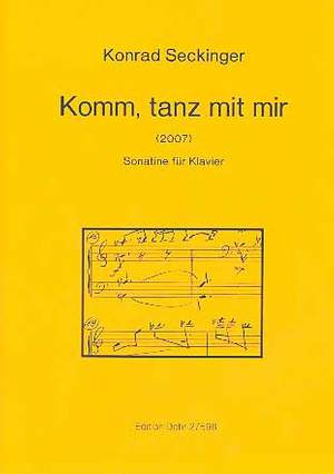 Seckinger, K: Komm, tanz mit mir
