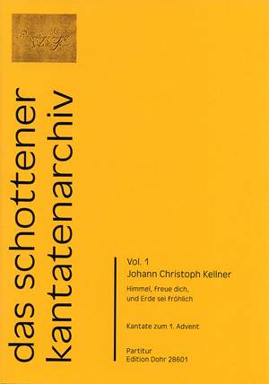 Kellner, J C: Heaven rejoice and Earth be glad