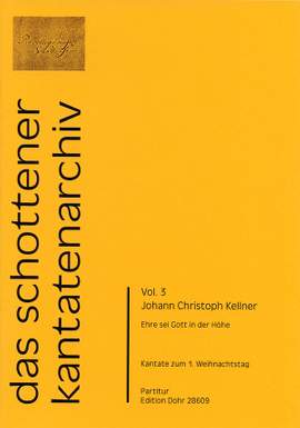 Kellner, J C: Glory to God in the Highest