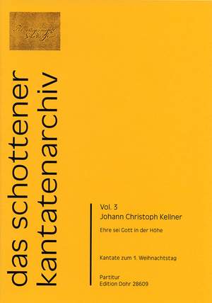 Kellner, J C: Ehre sei Gott in der Höhe