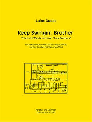 Dudas, L: Keep Swingin', Brother