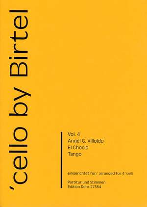 Villoldo, A G: El Choclo Vol. 4