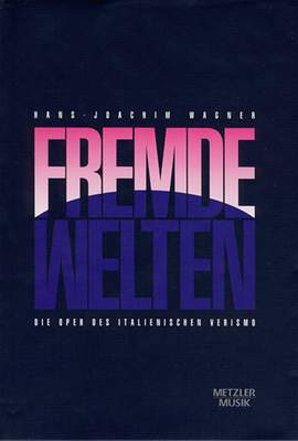Wagner, H: Fremde Welten