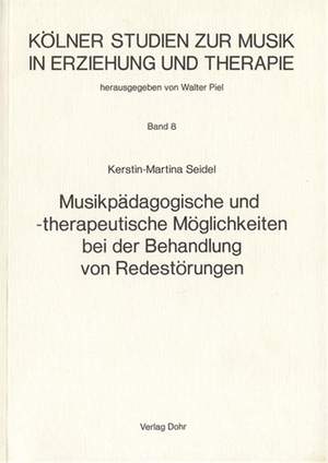 Seidel, K: Musikpädagogische und-therapeutische Möglichkeiten bei der Behandlung von Redestörungen 8