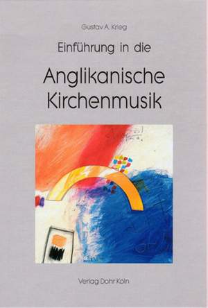 Krieg, G A: Einführung in die anglikanische Kirchenmusik