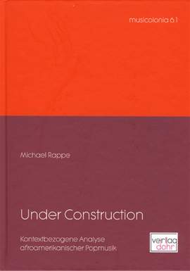 Rappe, M: Under Construction
