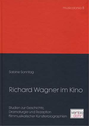 Sonntag, S: Richard Wagner im Kino