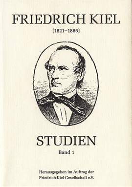 Friedrich-Kiel-Studien Bd. 1 Vol. 1