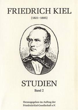 Friedrich-Kiel-Studien Bd. 2 Vol. 2