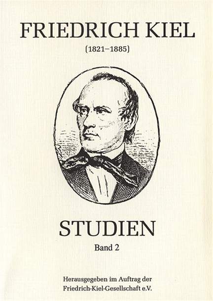 Friedrich-Kiel-Studien Bd. 2 Vol. 2