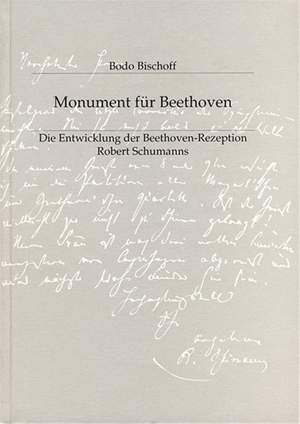 Bischoff, B: Monument für Beethoven