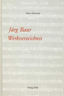 Jürg Baur: Werkverzeichnis