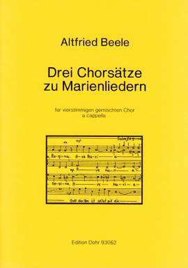 Beele, A: Three choral songs for Marie